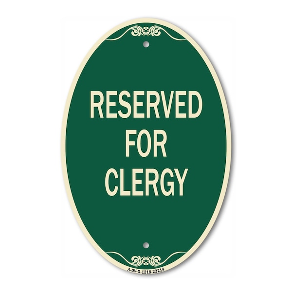 Signmission Reserved for Clergy, 12 Inch X 18 Inch Architectural Oval, Heavy Gauge Aluminum A-OV-G-1218-23214 - main
