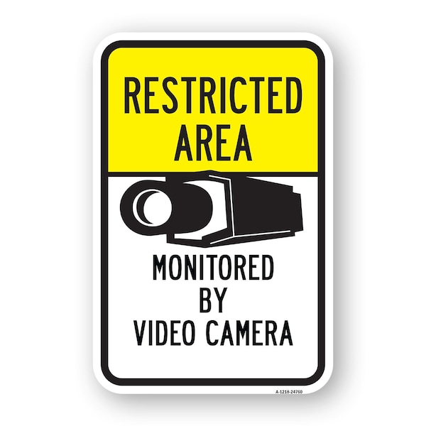 Signmission Restricted Area Monitored By Video Camera No. 2, Heavy-Gauge Aluminum, 18" H, A-1824-24760 A-1824-24760 - main