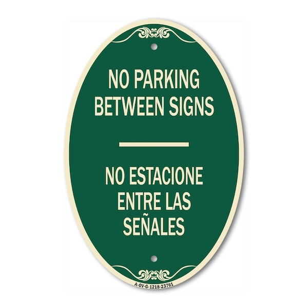 Signmission No Parking Between Signs - No Estacione Entre, 12 In X 18 In Architectural, Heavy Gauge Aluminum A-OV-G-1218-23761 - main