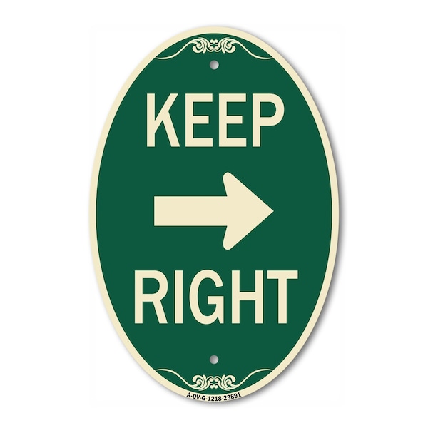 Signmission Keep Right Sign Right Arrow, 12 Inch X 18 Inch Architectural Oval, Heavy Gauge Aluminum A-OV-G-1218-23891 - main