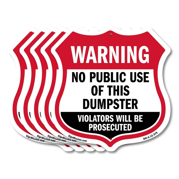 Signmission Dumpster Shield Sign Warning No Public U, 12 inch X 12 inch, Aluminum Metal Sign, 5PK SHI-A-5Pack-12-379 - main
