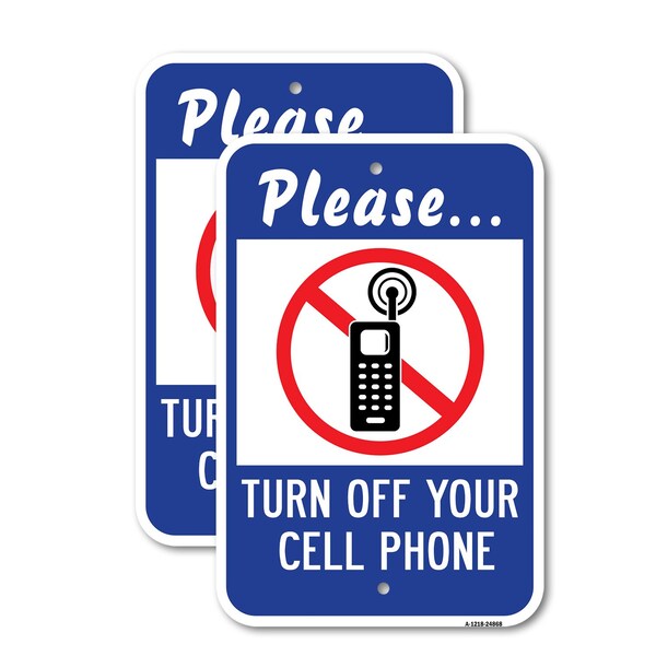 Signmission Please Turn Off Your Cell Phone, 12'' X 18'' 2 Signs, Heavy Gauge Aluminum, 2PK A-1218-2PACK-24868 - main
