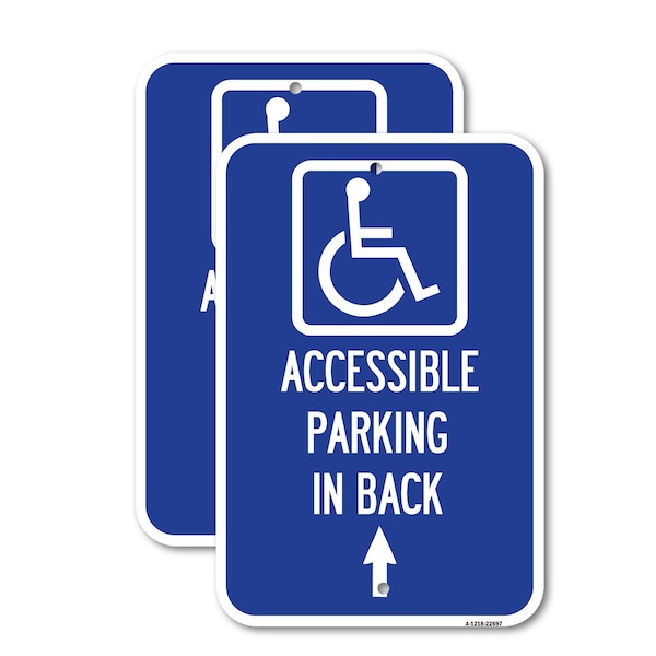 Signmission With NY - Approved Isa Symbol Accessible Parking on Up , 12'' X 18'', Heavy Gauge Aluminum, 2PK A-1218-2PACK-22697 - main