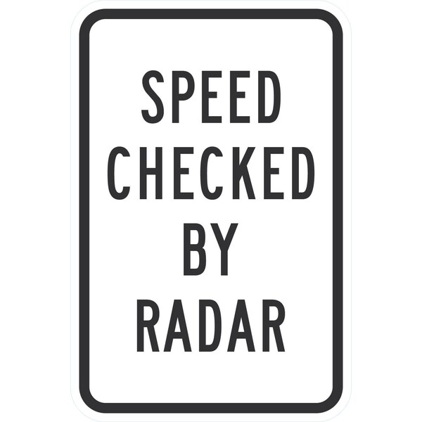 Lyle Speed Checked By Radar, 12x18, Non-Reflective, White G-4667-NA_12x18 - main