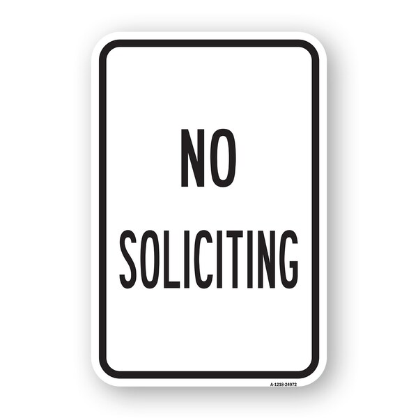 Signmission No Soliciting Sign, Heavy-Gauge Aluminum Rust Proof Parking Sign, 18" H, A-1824-24972 A-1824-24972 - main