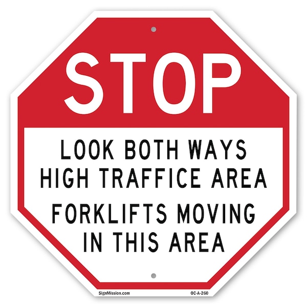 Signmission Stop Look Both Ways High Traffic Ar, 10 Inch X 10 Inch, Aluminum Metal Signs OC-A-10-260 - main