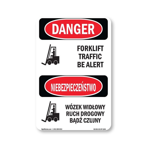 Signmission Safety Sign, OSHA Danger, 5" Height, Forklift Traffic Be Alert Bilingual, D-35-VP-1265 OS-DS-D-35-VP-1265 - main