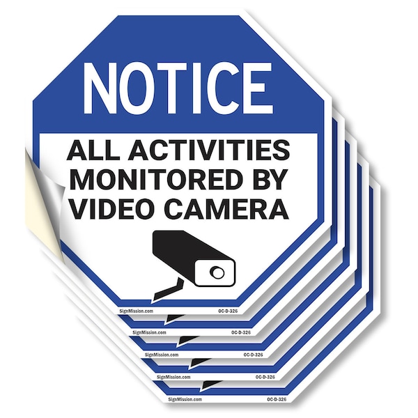 Signmission Notice All Activities Monitored by, 4 inch X 4 inch, Vinyl Decal, 5PK OC-D-5PACK-4-326 - main