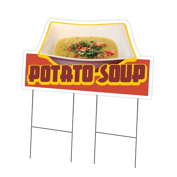 Signmission Potato Soup Die Cut Yard Sign & Stake outdoor plastic coroplast window, C-DC-2436-Potato Soup19 C-DC-2436-Potato Soup19 - main