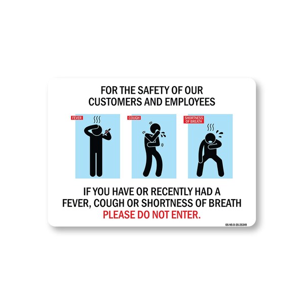 Signmission Public Safety, 3.5" Height, 5" Width, Decal, 5" W, 3.5" H, For Safety Of Our Customers And Employees OS-NS-D-35-25349 - main