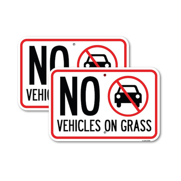Signmission No Vehicles on Grass, 18'' X 24'' 2 Signs, Heavy Gauge Aluminum, 2PK A-1824-2PACK-23552 - main