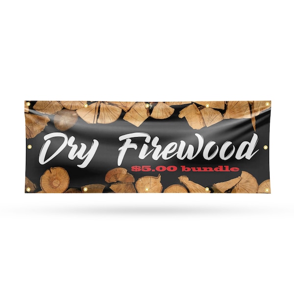 Signmission Dry Firewood $5.00 a Bundle, 48 Inch x 120 Inch, Vinyl Banner B-120-30553 - main