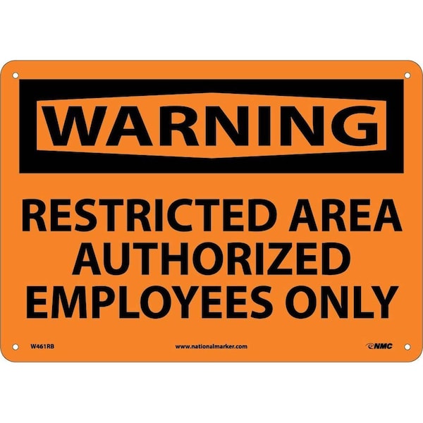 Nmc Warning Restricted Area Authorized Employees Only Sign, W461RB W461RB - main