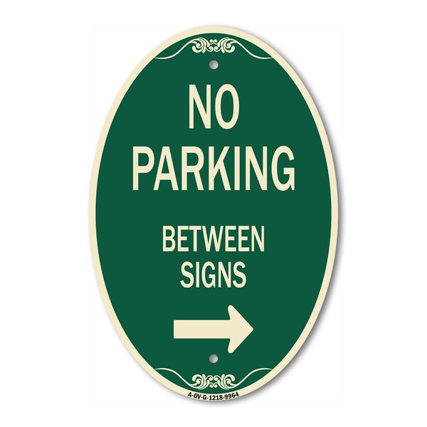 Signmission No Parking Between Signs 2 Green & Tan, 12 Inch X 18 Inch Architectural Oval, Heavy Gauge Aluminum A-OV-G-1218-9964 - main