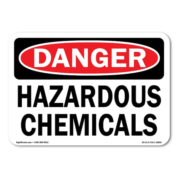 Signmission OSHA Danger, 24" Height, 18" Width, Rigid Plastic, 18" W, 24" H, Landscape, Hazardous Chemicals OS-CL-P-1824-L-19992 - main