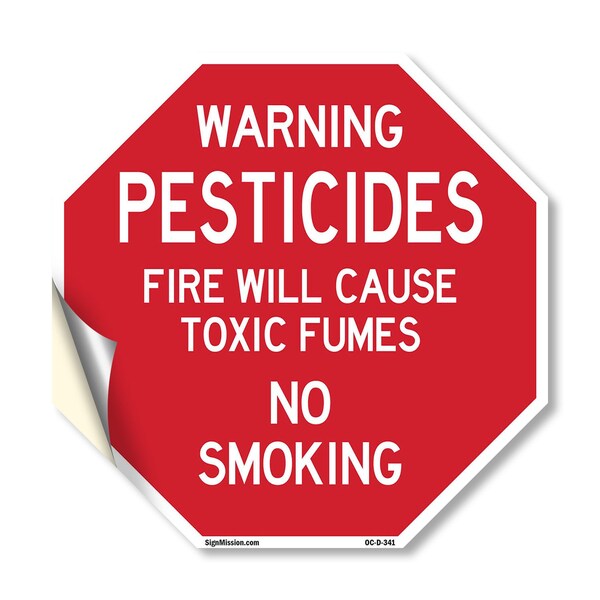 Signmission Warning Pesticides Fire Will Cause, 10 Inch X 10 Inch, Vinyl Decal OC-D-10-341 - main
