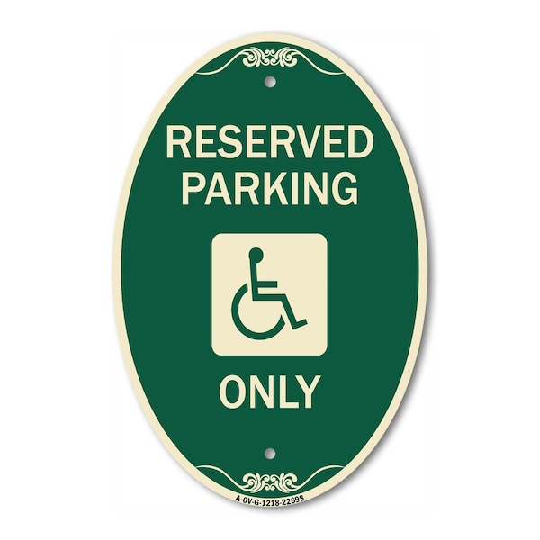 Signmission With NY Compliance Reserved Parking Only Wit, 12 In X 18 In Architectural, Heavy Gauge Aluminum A-OV-G-1218-22698 - main