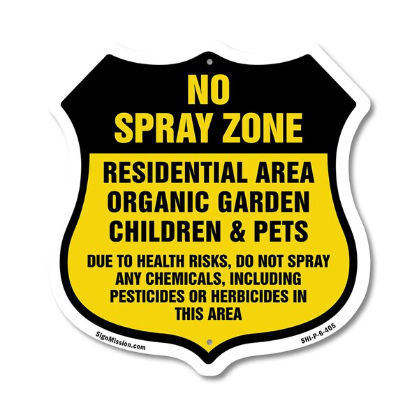 Signmission No Spray Shield Sign No Spray Zone Resid, 6 Inch X 6 Inch, Plastic Sign SHI-P-6-405 - main