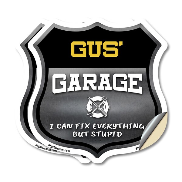 Signmission Gus's Garage I Can Fix Everything But Stupid, 12 inch X 12 inch, Vinyl Decal, 2PK SHI-D-2PACK-12-490-GUS - main