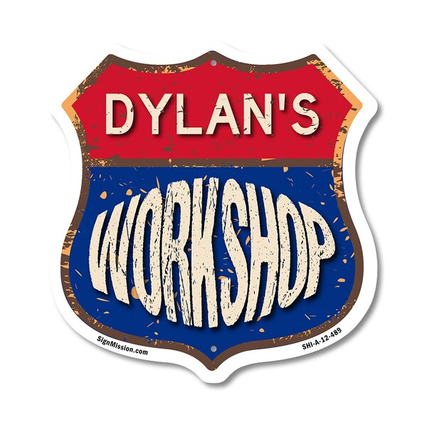 Signmission Dylan's Workshop, 12 Inch X 12 Inch, Aluminum Metal Sign SHI-A-12-489-DYLAN - main