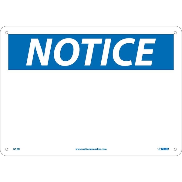 Nmc Notice Sign, 14" W, 10" H, English, Plastic, White N1RB - main