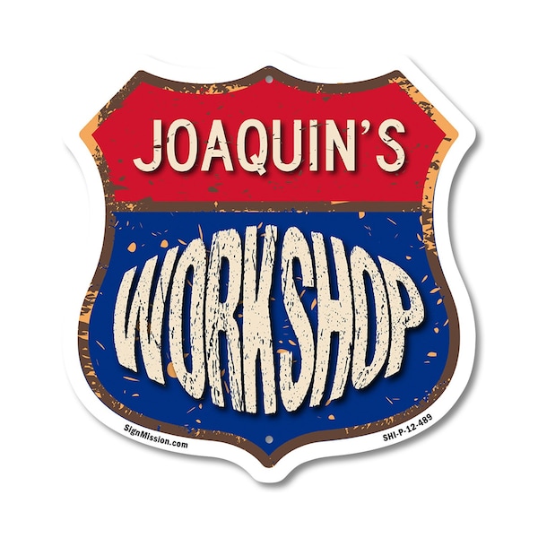 Signmission Joaquin's Workshop, 12 Inch X 12 Inch, Plastic Sign SHI-P-12-489-JOAQUIN - main