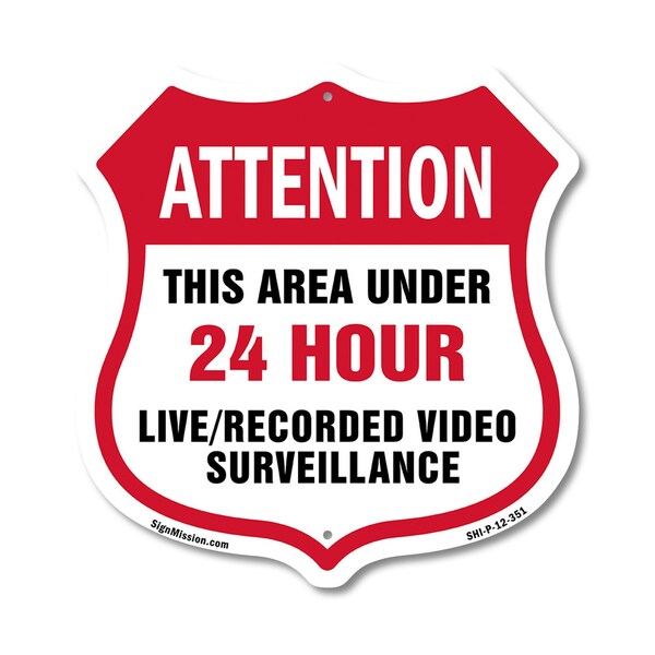Signmission 24 Hour Surveillance Shield Sign Attenti, 12 Inch X 12 Inch, Plastic Sign SHI-P-12-351 - main