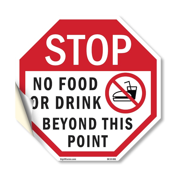 Signmission Stop No Food or Drink Beyond This P, 18 Inch X 18 Inch, Vinyl Decal OC-D-18-81 - main