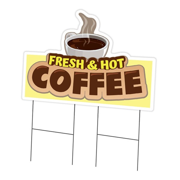 Signmission Fresh Hot Coffee Yard Sign & Stake outdoor plastic coroplast window, C-DC-2436-Fresh Hot Coffee C-DC-2436-Fresh Hot Coffee - main