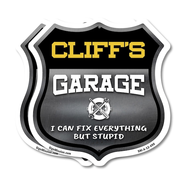 Signmission Cliff's Garage I Can Fix Everything But Stupid, 12 inch X 12 inch, Plastic Sign, 2PK SHI-P-2PACK-12-490-CLIFF - main