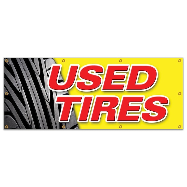 Signmission Used Tires, 36 Inch x 96 Inch, Banner B-96 Used Tires - main