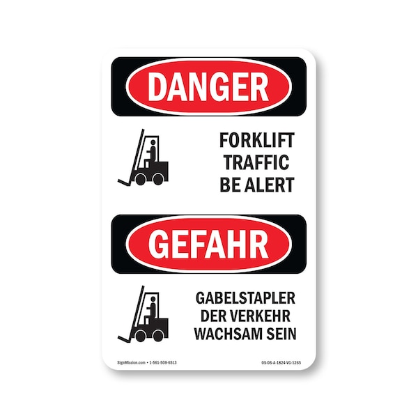 Signmission OSHA Danger Sign, 24" Height, Aluminum, Forklift Traffic Be Alert Bilingual, 1824-VG-1265 OS-DS-A-1824-VG-1265 - main