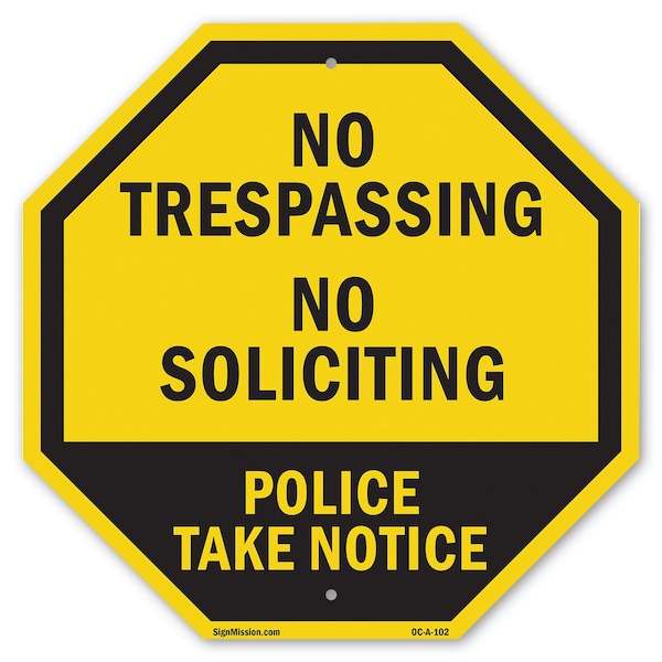 Signmission No Trespassing No Soliciting Police, 10 Inch X 10 Inch, Aluminum Metal Signs OC-A-10-102 - main