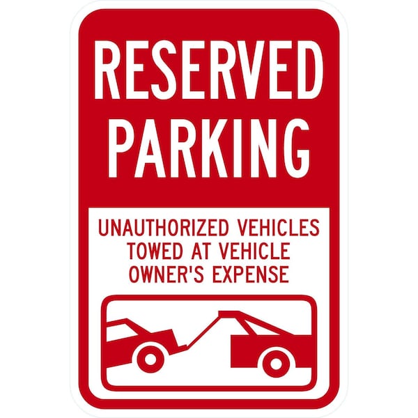 Lyle Reserved Parking Unauthorized Vehicles Towed At Owner, 12x18, High Intensity Prismatic, White G-4070-HI_12x18 - main