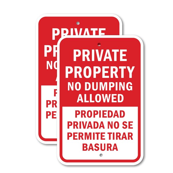 Signmission Private Property No Dumping Allowed Propiedad Privada N, 18'' X 24'', Heavy Gauge Aluminum, 2PK A-1824-2PACK-2856 - main