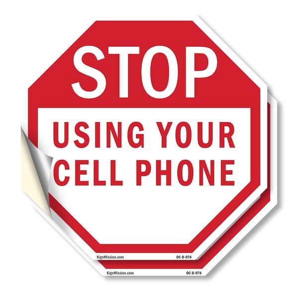 Signmission Stop Using Your Cell Phone, 6 inch X 6 inch, Vinyl Decal, 2PK OC-D-2PACK-6-78 - main