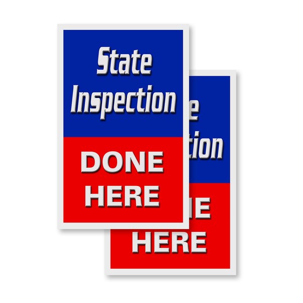 Signmission State Inspection Done Here, Vinyl Decals Only 24 Inch x 36 Inch, Vinyl Decal, 2PK DSB-2436-2PACK-StateInspectionDoneHere - main