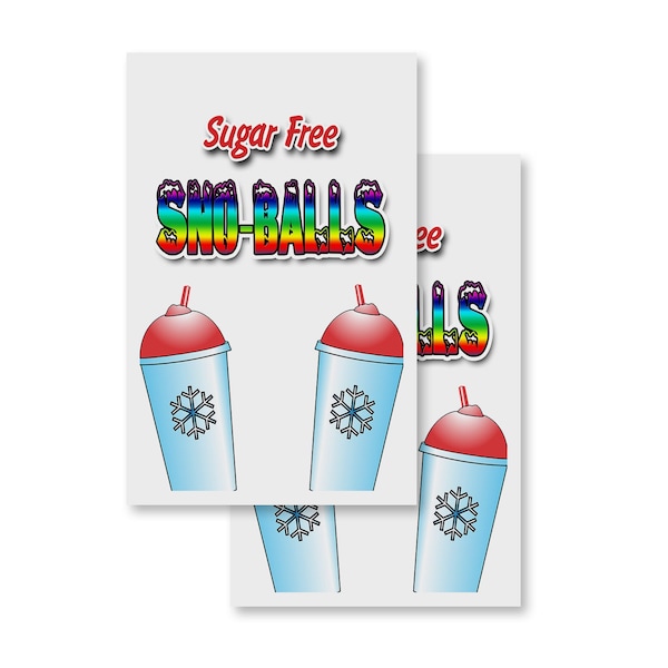 Signmission Sno-balls Sugar Free, Vinyl Decals Only 24 Inch x 36 Inch, Vinyl Decal, 2PK DSB-2436-2PACK-Sno-balls Sugar Free - main