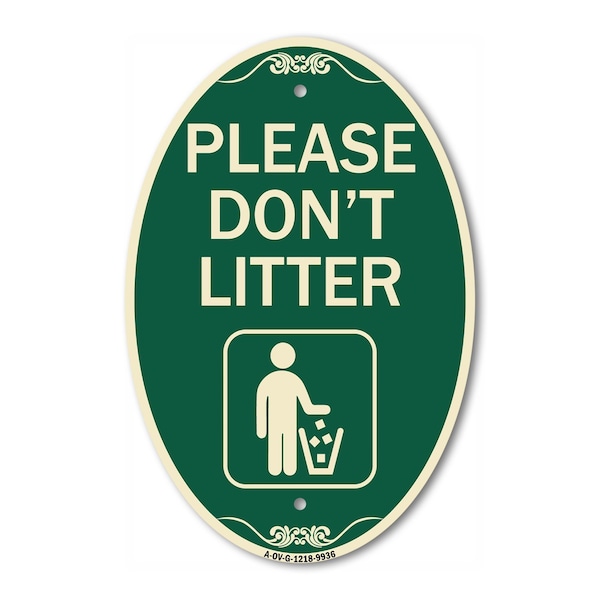 Signmission Please Don't Litter, 12 Inch X 18 Inch Architectural Oval, Heavy Gauge Aluminum A-OV-G-1218-9936 - main