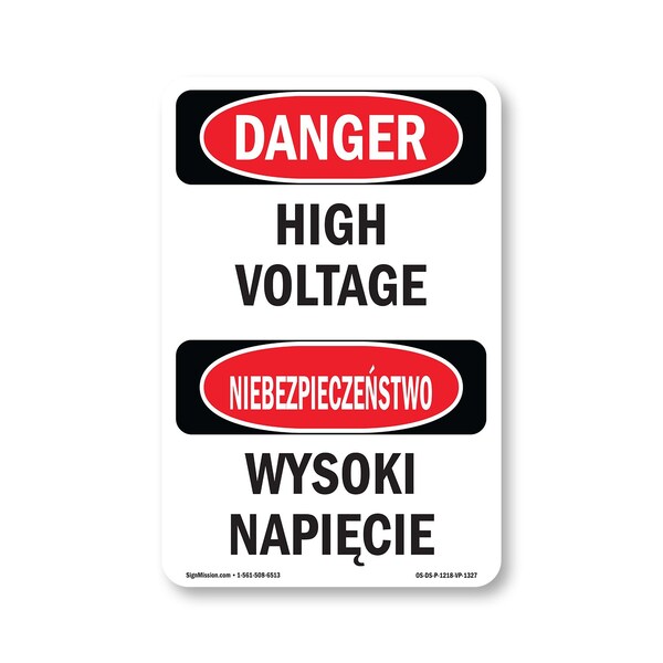 Signmission OSHA Danger Sign, 18" Height, Rigid Plastic, High Voltage Bilingual, 1218-VP-1327 OS-DS-P-1218-VP-1327 - main