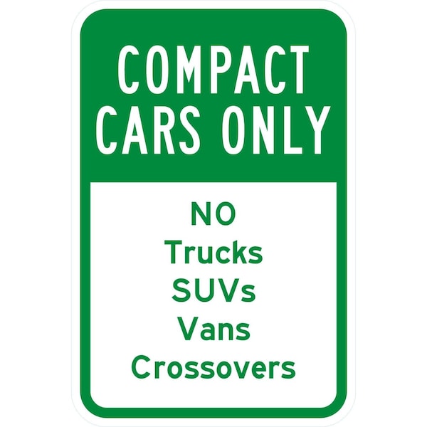 Lyle Compact Cars Only, No Trucks Suvs Vans Crossovers, 12x18, Diamond Grade, White G-2813-DG_12x18 - main