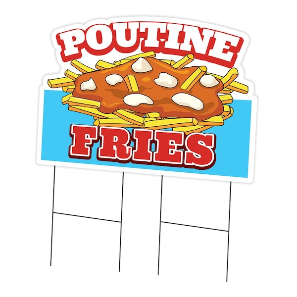 Signmission Poutine Fries Die Cut Yard & Stake outdoor plastic coroplast window, C-DC-2436-DS-Poutine Fries19 C-DC-2436-DS-Poutine Fries19 - main