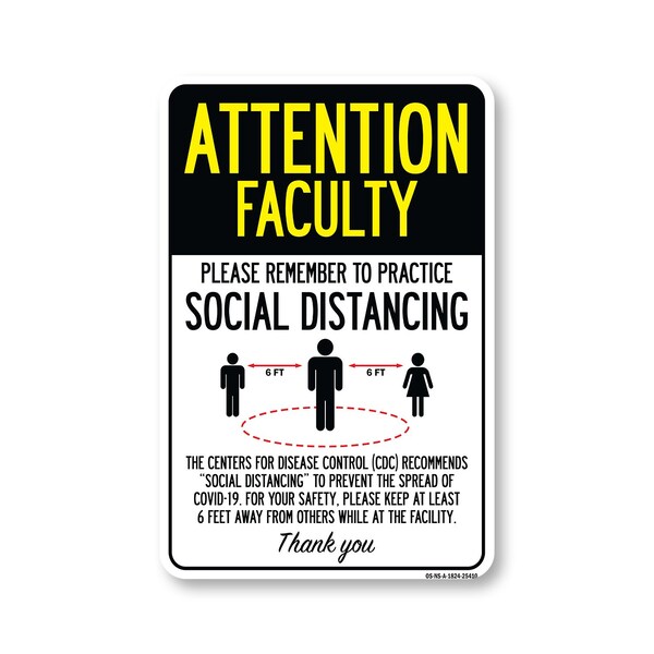 Signmission Public Safety, Attention Faculty Practice Social Distancing, 24in X 18in, OS-NS-A-1824-25410 OS-NS-A-1824-25410 - main