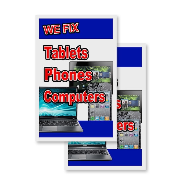 Signmission We Fix Tablets Phones Computers, Vinyl Decals Only 24 Inch x 36 Inch, Vinyl Decal, 2PK DSB-2436-2PACK-WeFixTabletsPhonesCompute - main