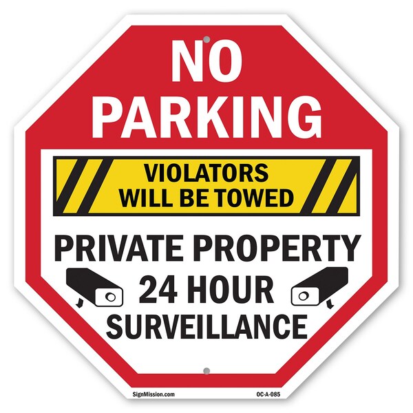 Signmission No Parking Violators Will Be Towed, 10 Inch X 10 Inch, Aluminum Metal Signs OC-A-10-85 - main