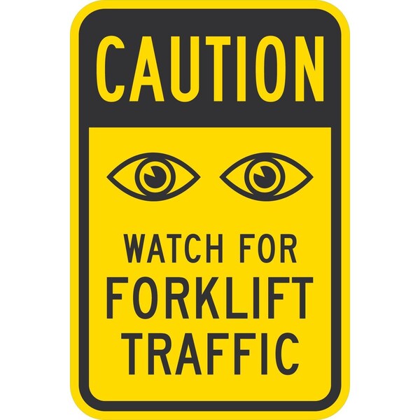 Lyle Caution Watch For Forklift Traffic (Watching Eyes Sym), 12x18, High Intensity Prismatic, Yellow G-4023-HI_12x18 - main