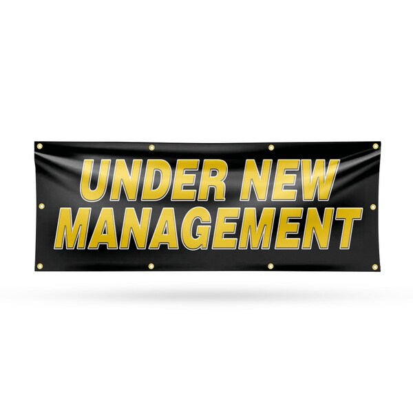 Signmission Under New Management, 36 Inch x 96 Inch, Vinyl Banner B-96-30898 - main