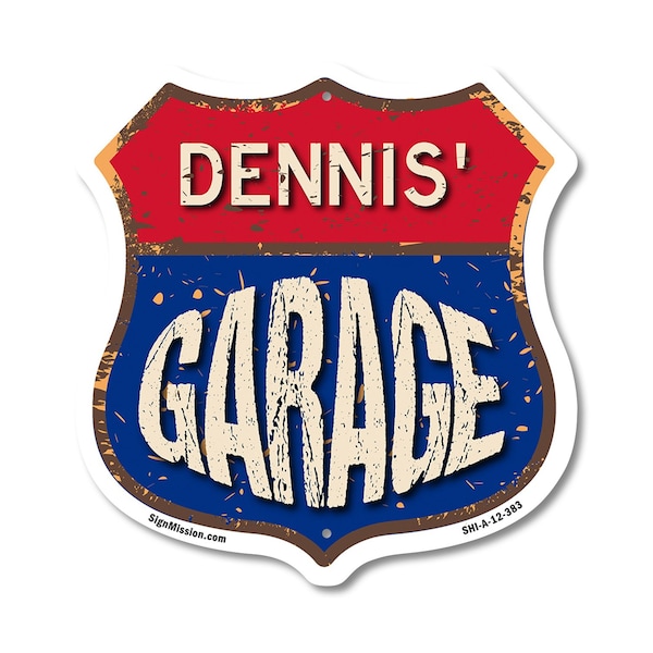 Signmission Dennis's Garage, 12 Inch X 12 Inch, Aluminum Metal Sign SHI-A-12-383-DENNIS - main