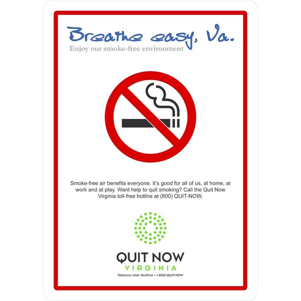 Lyle Breathe Easy, Va, Enjoy Our Smoke-Free Environment Quit Now, 10x14, Non-Reflective, White G-1224-NA_10x14 - main