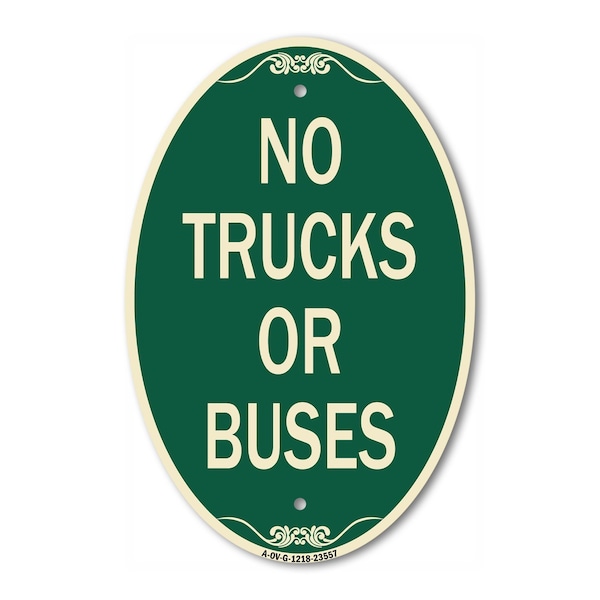 Signmission No Trucks or Buses, 12 Inch X 18 Inch Architectural Oval, Heavy Gauge Aluminum A-OV-G-1218-23557 - main